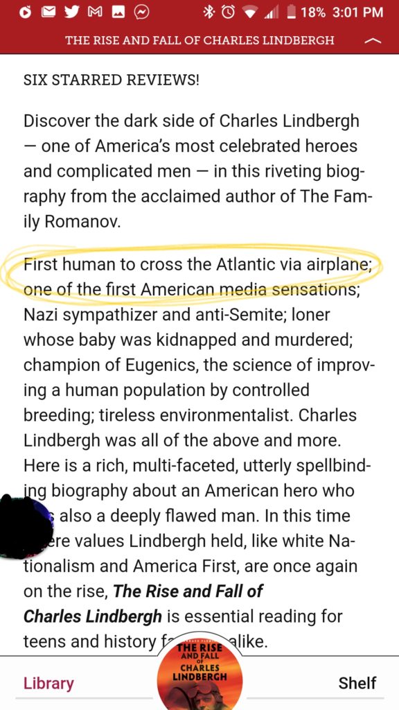 A screen shot from the Libby App for The Rise and Fall of Charles Lindbergh. There is the publishers synopsis of the book, notably highlighted is the line "First human to cross the Atlantic via airplane